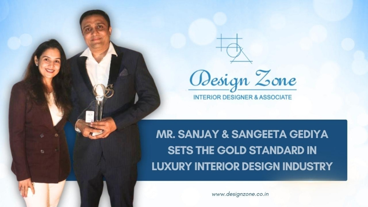 Design Zone Redefines Luxury Interiors with 24 Years of Excellence Led by Ar. Sanjay and Sangeeta Gediya