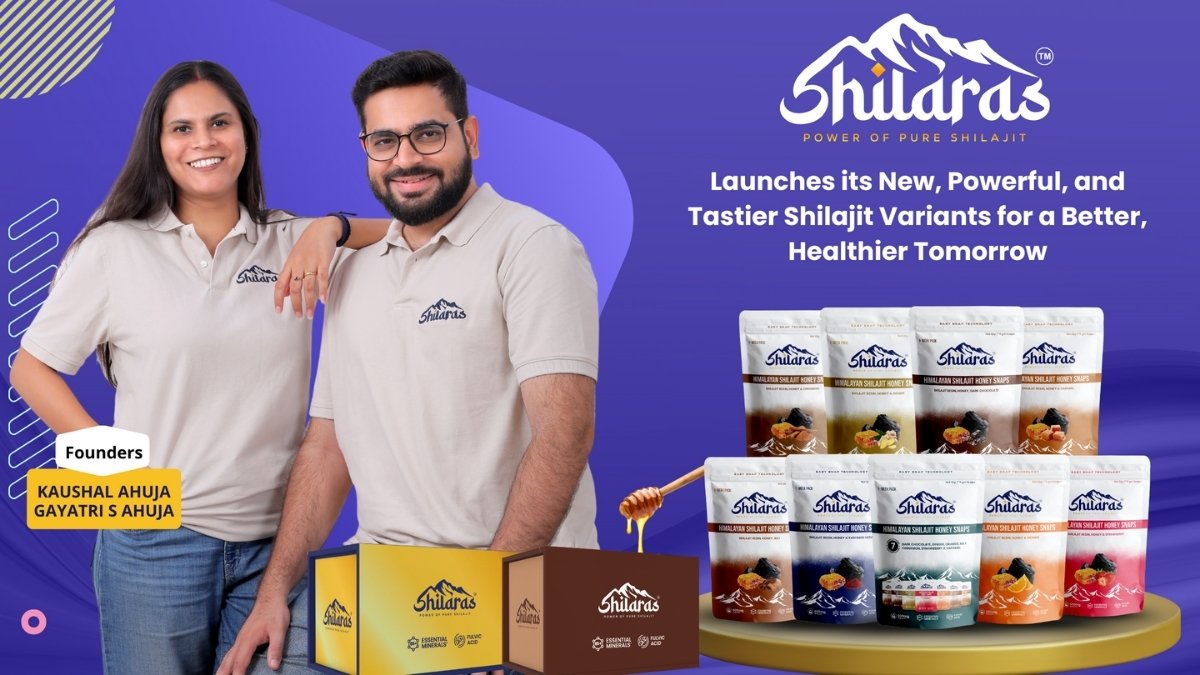 Shilaras Launches its New, Powerful, and Tastier Shilajit Variants for a Better, Healthier Tomorrow