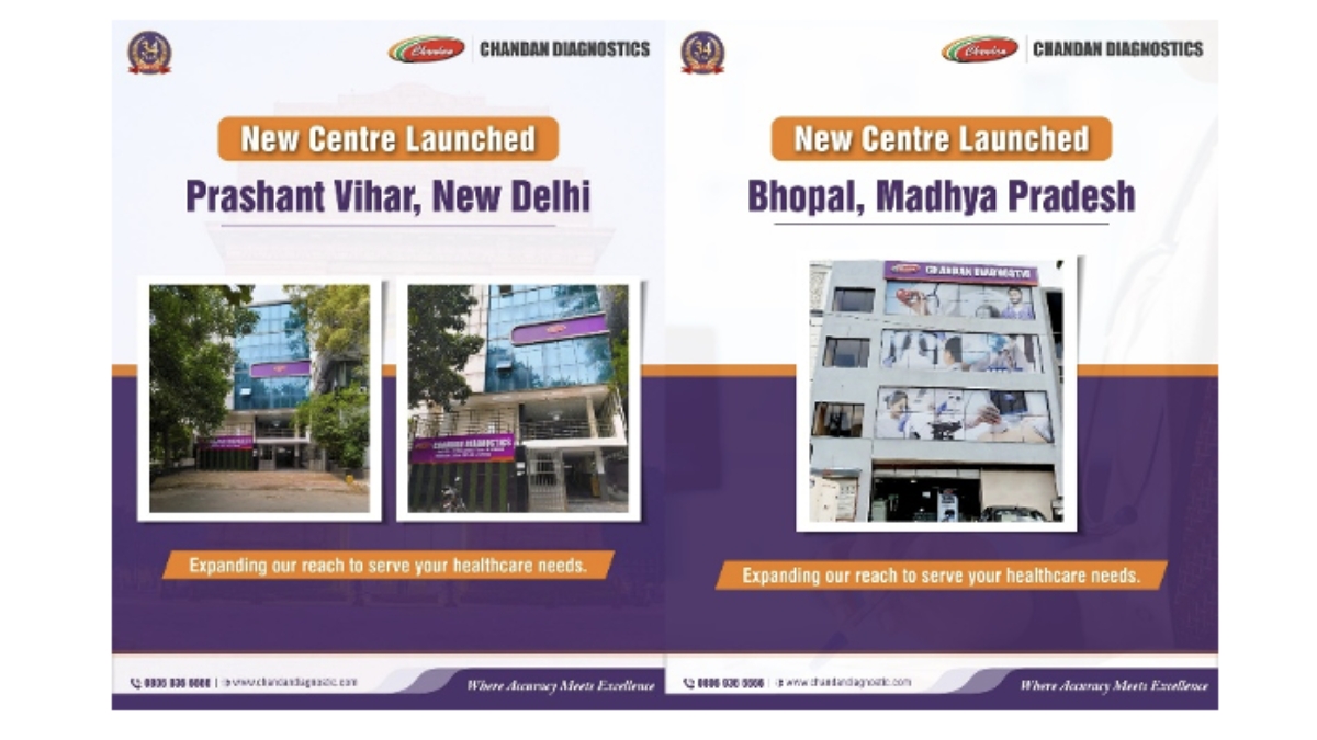 Chandan Healthcare Expands Presence with Two New Diagnostic Centres in New Delhi and Bhopal