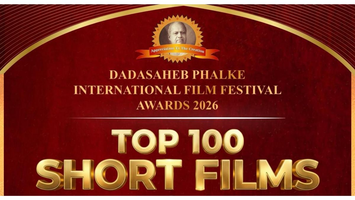 Dadasaheb Phalke International Film Festival 2026 Announces the TOP 100 Short Films